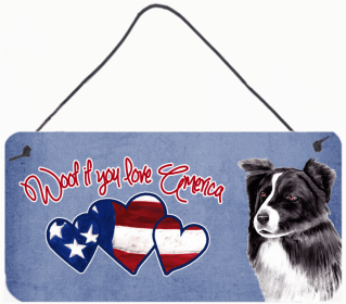 Border Collie Woof If You Love America Artwork Wall or Door Hanging Prints