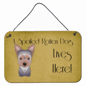 Yorkshire Terrier - Puppy - A Spoiled Rotten - Lives Here Design Wall or Door Hanging Prints