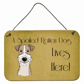 Wire Fox Terrier A Spoiled Rotten - Lives Here Design Wall or Door Hanging Prints