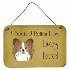 Papillon A Spoiled Rotten - Lives Here Design Wall or Door Hanging Prints