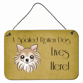 Chihuahua A Spoiled Rotten - Lives Here Design Wall or Door Hanging Prints