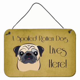 Pug - Fawn - A Spoiled Rotten - Lives Here Design Wall or Door Hanging Prints