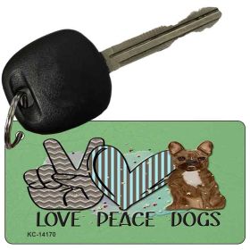 Peace Love Dogs Novelty Metal Keychain