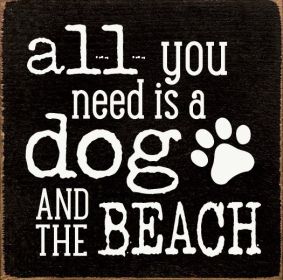 All you need is a dog and the beach