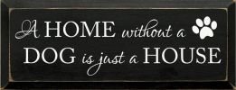 A Home without a Dog
