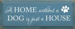 A Home without a Dog