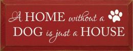 A Home without a Dog