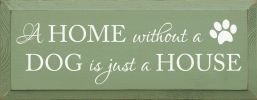 A Home without a Dog