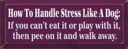 How to Handle Stress Like a Dog