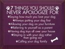 7 Things You Should Never Apologize For