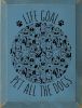 Life goal pet all the dogs (Paws and Dogs) Vertical Wood Sign