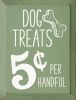 Dog Treats 5 Cents