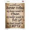Border Collies Without My House Would Be Clean Novelty Rectangle Sticker Decal