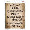 Collies Without  My House Would Be Clean  Novelty Rectangle Sticker Decal