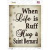 Saint Bernard  Hug A   Novelty Rectangle Sticker Decal