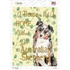 Australian Shepherd Not a Home Without a Novelty Rectangle Sticker Decal