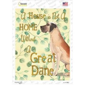 Great Dane  Not A Home Without A   Novelty Rectangle Sticker Decal (Size: Small)