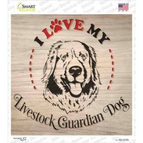 Livestock Dog - Love My   Novelty Square Sticker Decal (Size: Small)