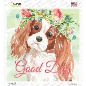 King Charles Spaniel Good Dog  Novelty Square Sticker Decal (Size: Small)
