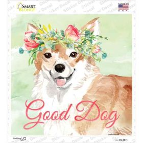 Corgi Good Dog Novelty Square Sticker Decal (Size: Small)